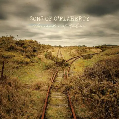 Sons Of O'Flaherty : The Road Not Taken